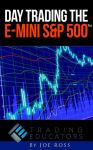 Day Trading E-Mini S&P 500