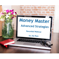 Money Master Advanced Strategies - Recorded Webinar